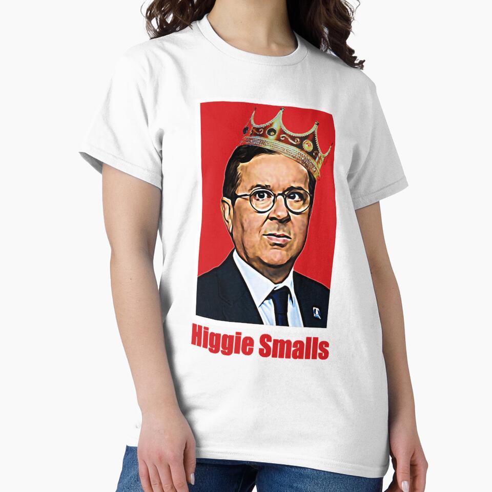 Livin Higgie Smalls Men Women Team by ZGMdesigns