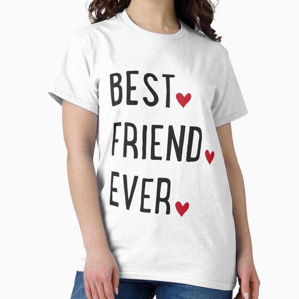Best friend ever by Vectorqueen T-Shirts, Hoodie, Sweatshirt | BlankRebels.com (Image 2)