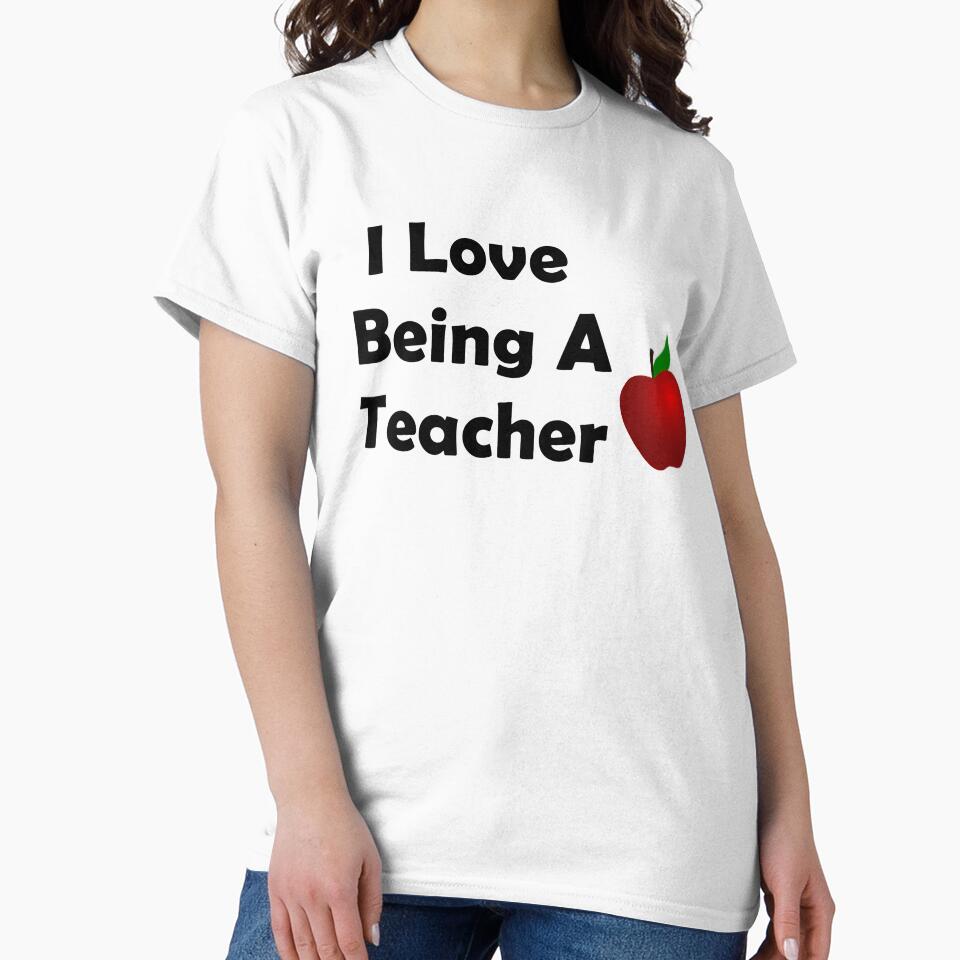 I Love Being A Teacher by ThingsByJoy T-Shirts, Hoodie, Sweatshirt | BlankRebels.com (Image 2)