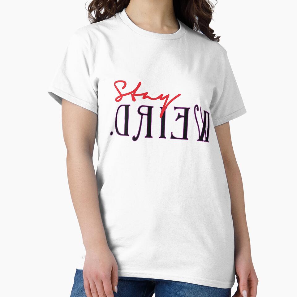 Stay Weird by Arianna Khalil T-Shirts, Hoodie, Sweatshirt | BlankRebels.com (Image 2)