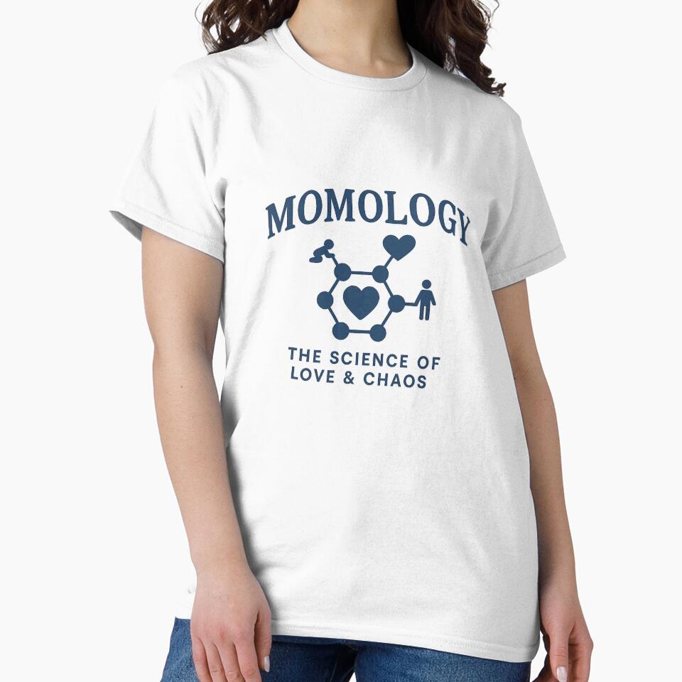 Momology – The Science of Love & Chaos by janbo93 T-Shirts, Hoodie, Sweatshirt | BlankRebels.com (Image 2)