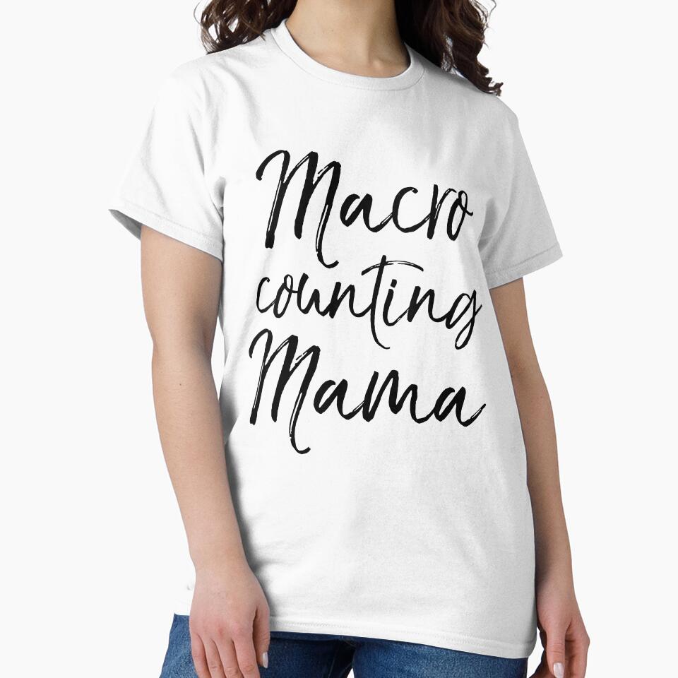 Macro Counting Mama Funny Workout Quote by TNDesignStudio T-Shirts, Hoodie, Sweatshirt | BlankRebels.com (Image 2)