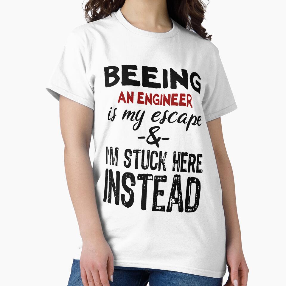 Beeing An Engineer is my escape by BYNDART T-Shirts, Hoodie, Sweatshirt | BlankRebels.com (Image 2)