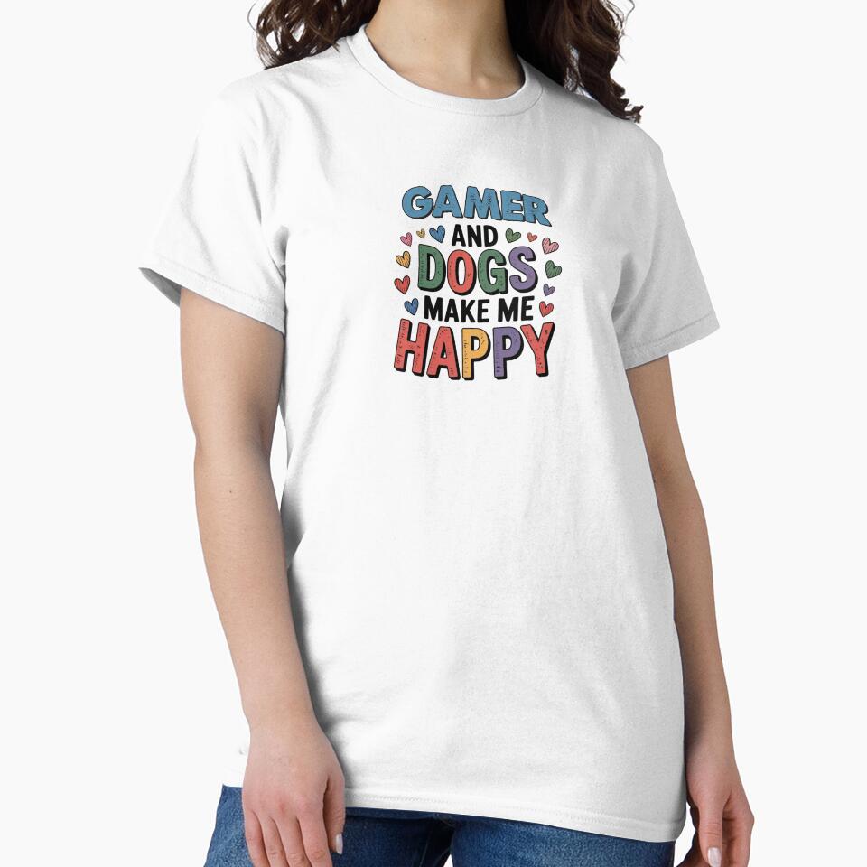 Gamer And Dogs Make Me Happy - Funny Gamer Dogs Lover by Oussinc