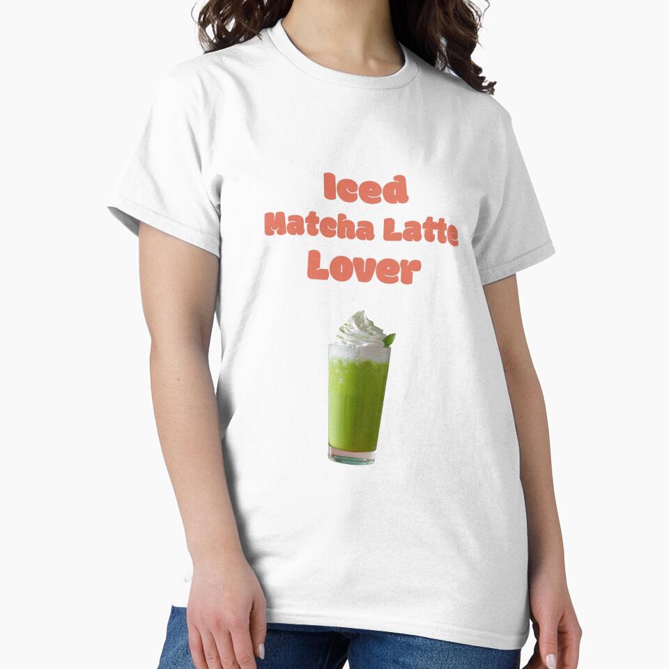 Summer Café 07 : Matcha Latte Lover by mallardpark T-Shirts, Hoodie, Sweatshirt | BlankRebels.com (Image 2)