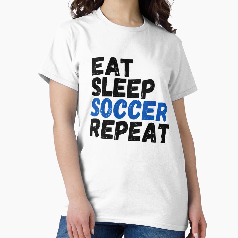 EAT SLEEP SOCCER REPEAT by ijdesigns