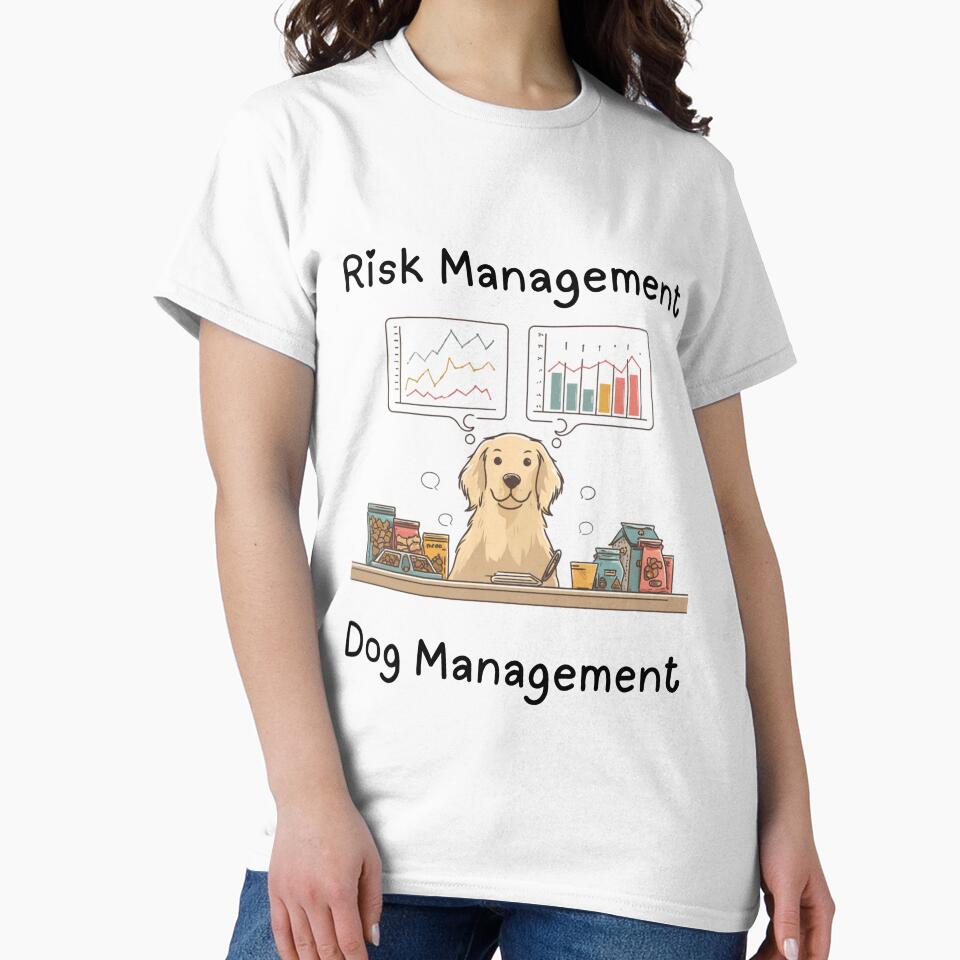 Risk Management Dog Management – Funny Trader Dog Lover Design by Kovrika T-Shirts, Hoodie, Sweatshirt (Image 2)