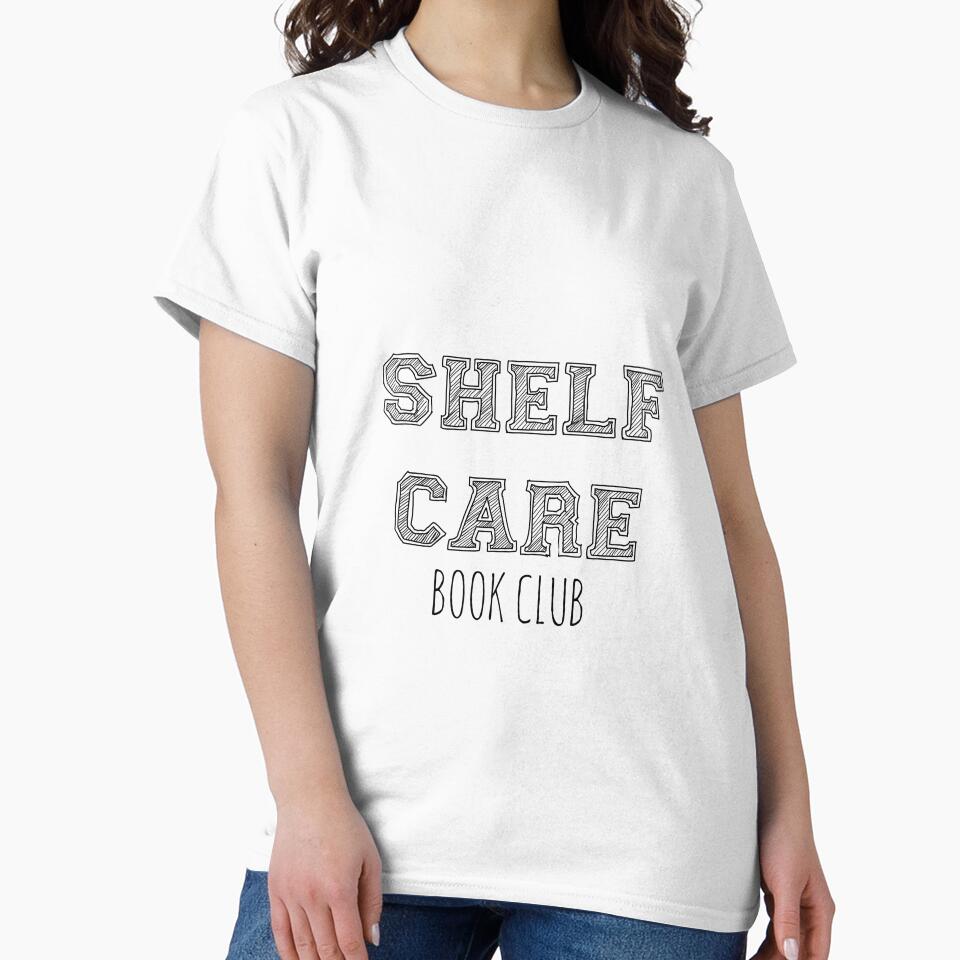 Shelf Care Book Club by merbites T-Shirts, Hoodie, Sweatshirt | BlankRebels.com (Image 2)