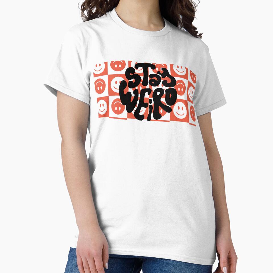 stay weird by dapperdenco T-Shirts, Hoodie, Sweatshirt | BlankRebels.com (Image 2)