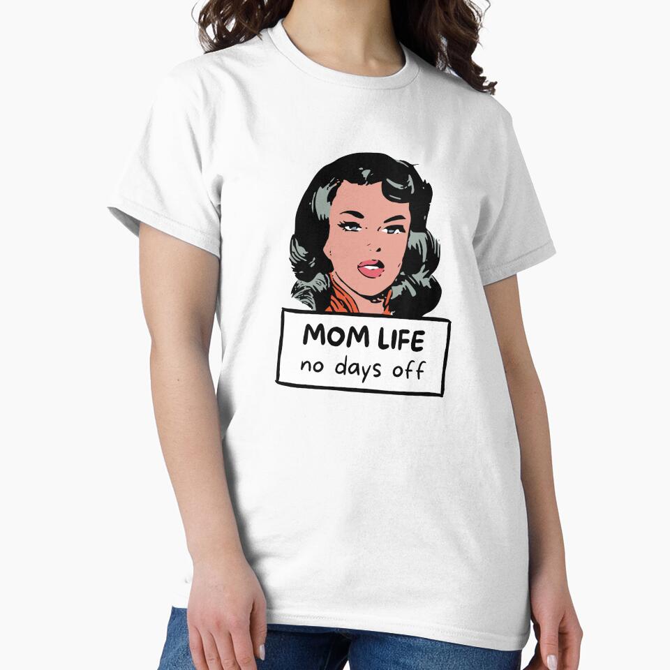 Mom Life No Days Off by charsquared T-Shirts, Hoodie, Sweatshirt | BlankRebels.com (Image 2)