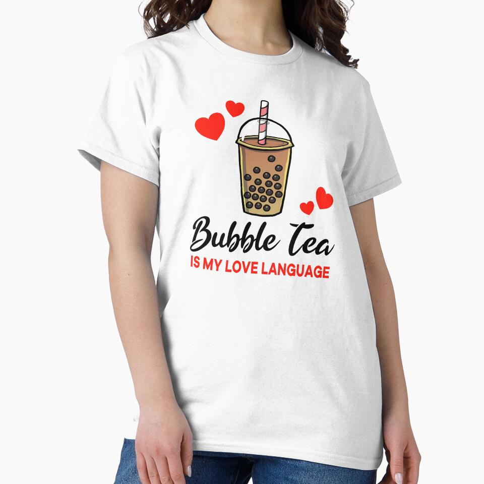 Bubble Tea is my Love Language by jonmlam T-Shirts, Hoodie, Sweatshirt | BlankRebels.com (Image 2)