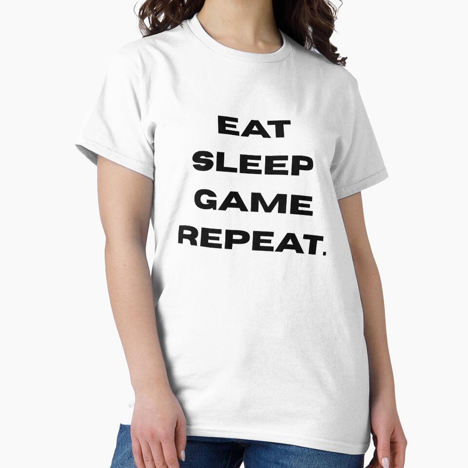 Eat Sleep game repeat by Rasheedaholik T-Shirts, Hoodie, Sweatshirt | BlankRebels.com (Image 2)