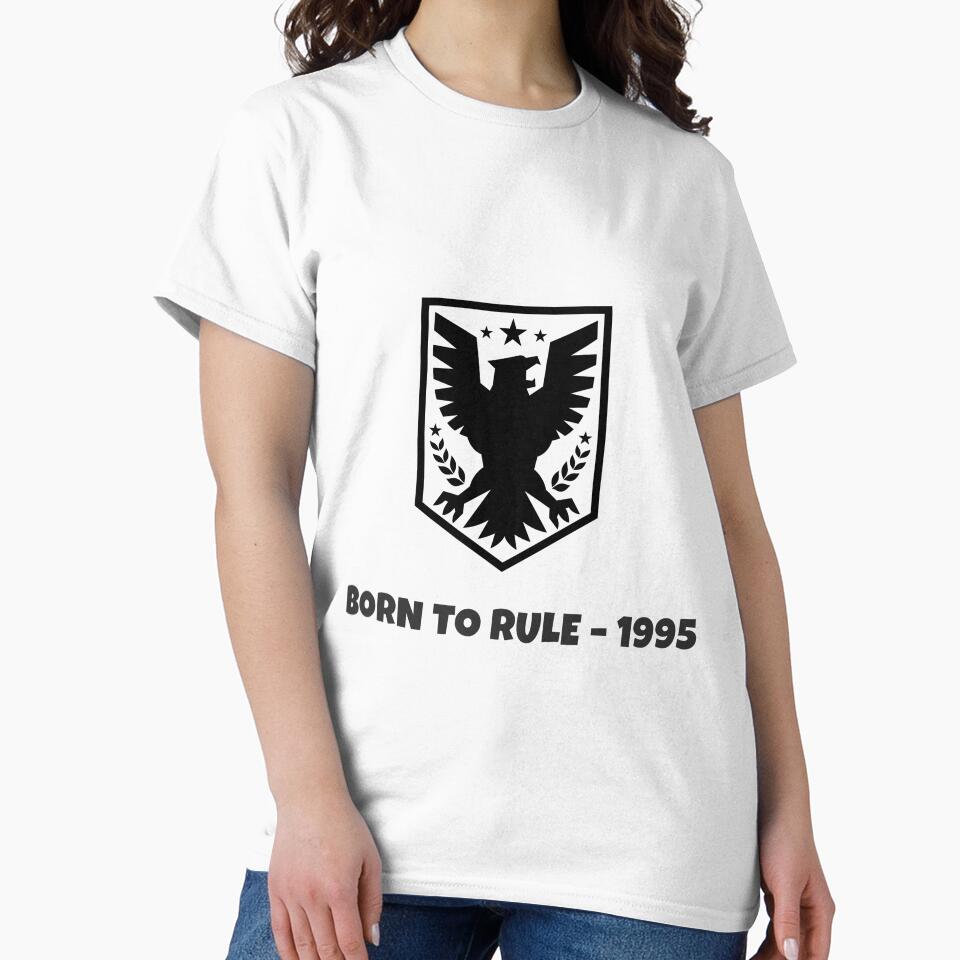 Born to Rule ‑ 1995 Emblem by Birthday Bash Wear T-Shirts, Hoodie, Sweatshirt | BlankRebels.com (Image 2)