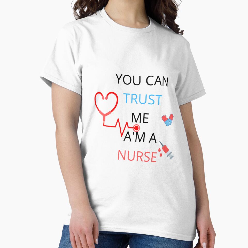 you can trust me am a nurse by NewwaveLine T-Shirts, Hoodie, Sweatshirt | BlankRebels.com (Image 2)