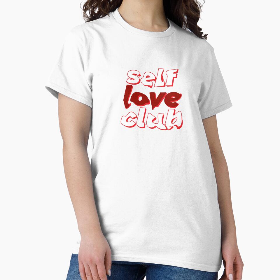 Self love club by FilipaAndrez T-Shirts, Hoodie, Sweatshirt | BlankRebels.com (Image 2)