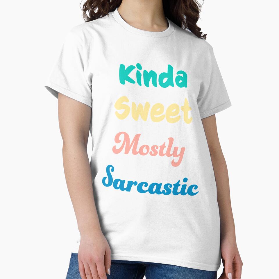 Kinda Sweet Mostly Sarcastic by geminivibe