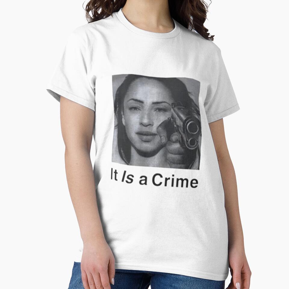 Sade Henryjawnson Is Crime T-Shirts, Hoodie, Sweatshirt