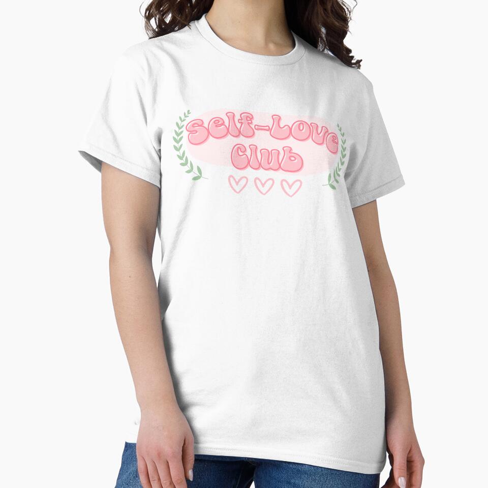 Self-Love Club Positivity by PixelPalmPrints T-Shirts, Hoodie, Sweatshirt | BlankRebels.com (Image 2)