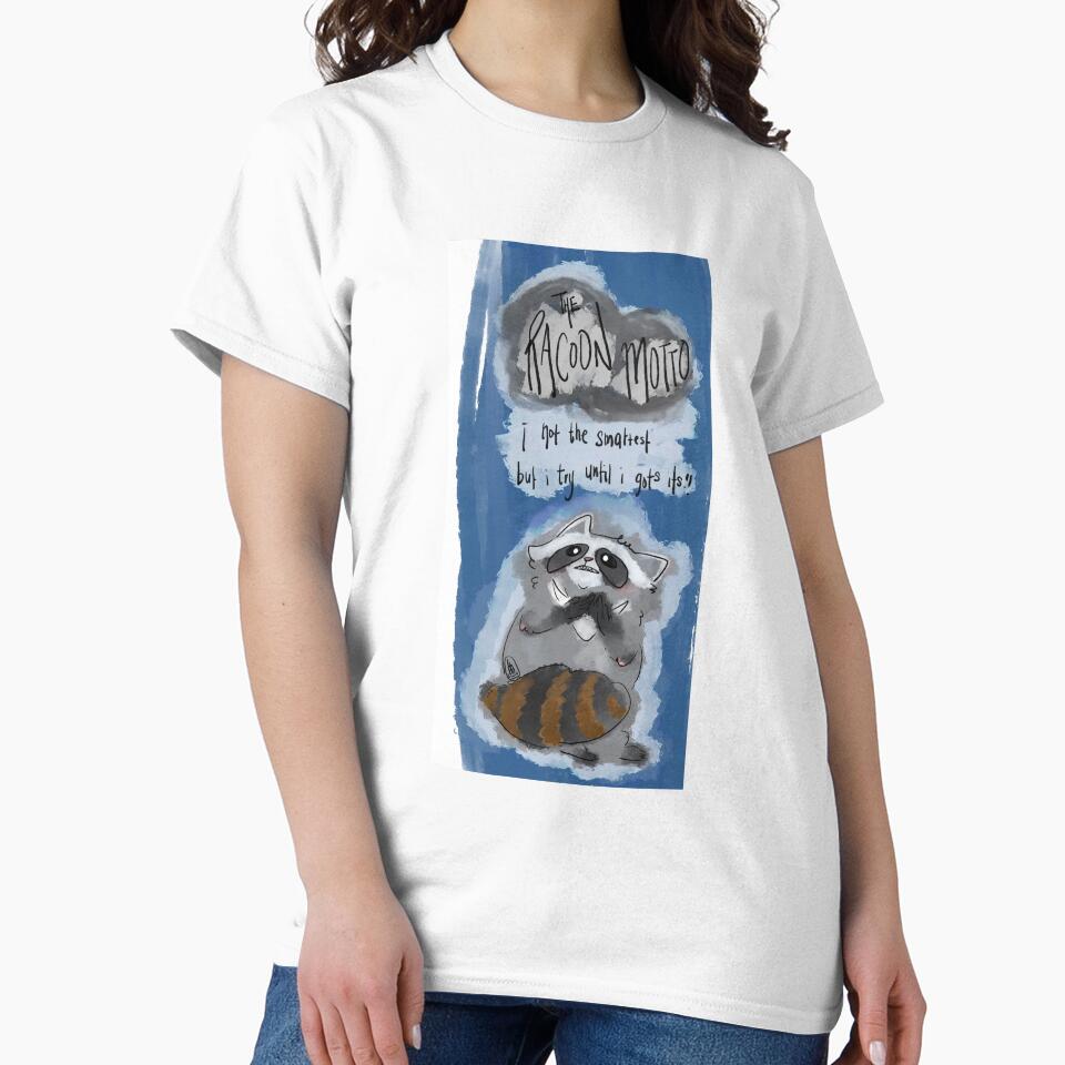 Raccoon motto by ZenPanda0 T-Shirts, Hoodie, Sweatshirt | BlankRebels.com (Image 2)