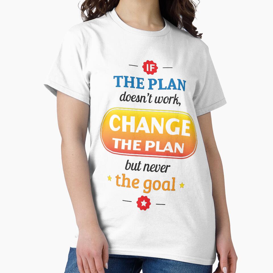 The Plan Inspirational Quote by WilliamSRamsey T-Shirts, Hoodie, Sweatshirt | BlankRebels.com (Image 2)