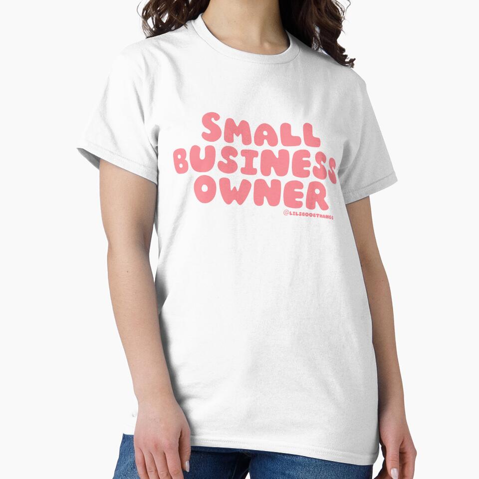 Small business owner. | @lilsboobthangs by lilsboobthangs T-Shirts, Hoodie, Sweatshirt | BlankRebels.com (Image 2)