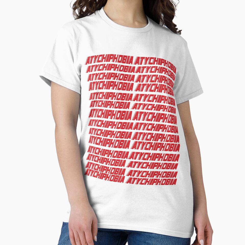 Atychiphobia Cool Funny and Ventage design by RAYOMI24 T-Shirts, Hoodie, Sweatshirt | BlankRebels.com (Image 2)