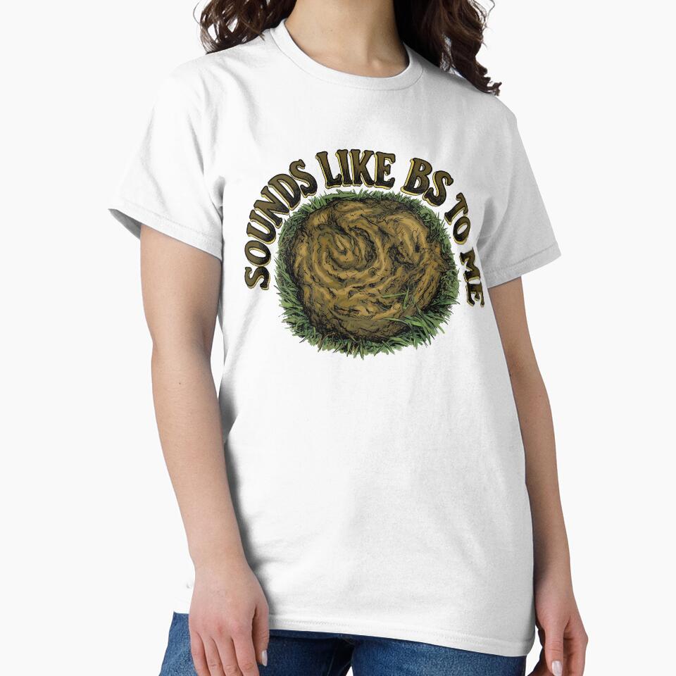 Sounds Like BS to Me • The Sacred Pile of Nonsense by graficsfx