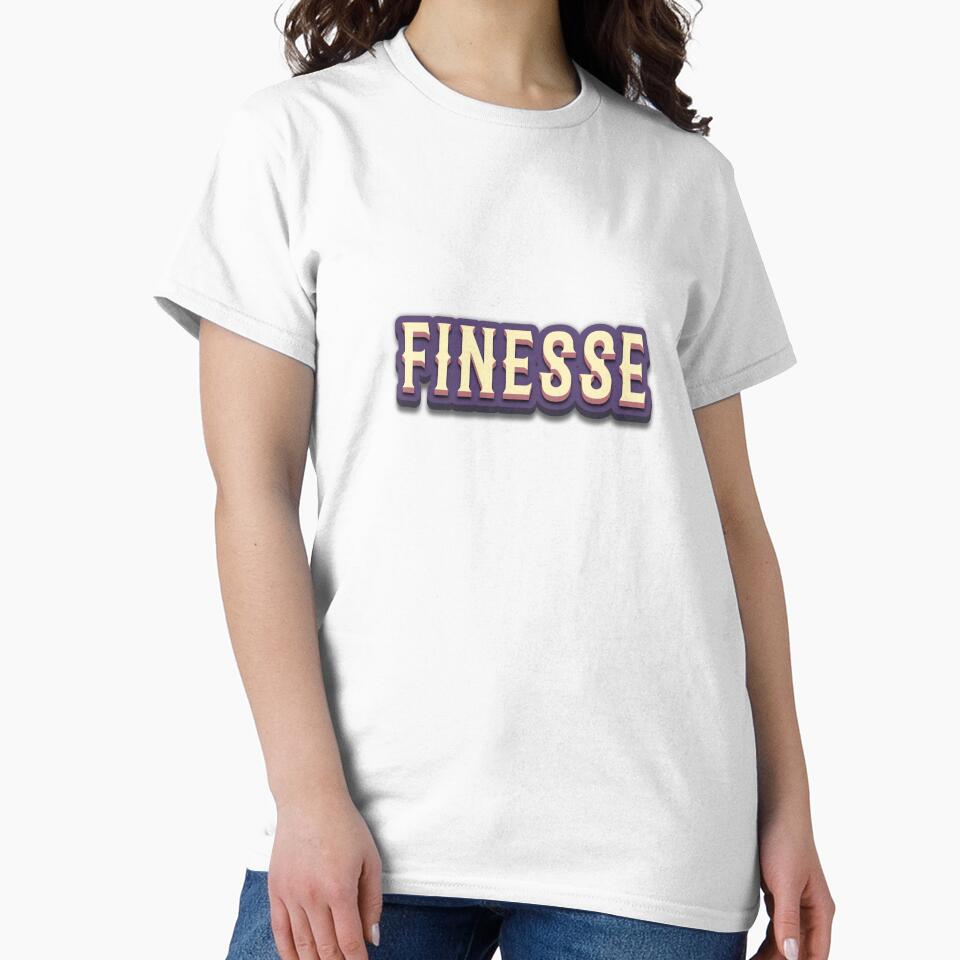 Finesse typography by trepiu T-Shirts, Hoodie, Sweatshirt | BlankRebels.com (Image 2)
