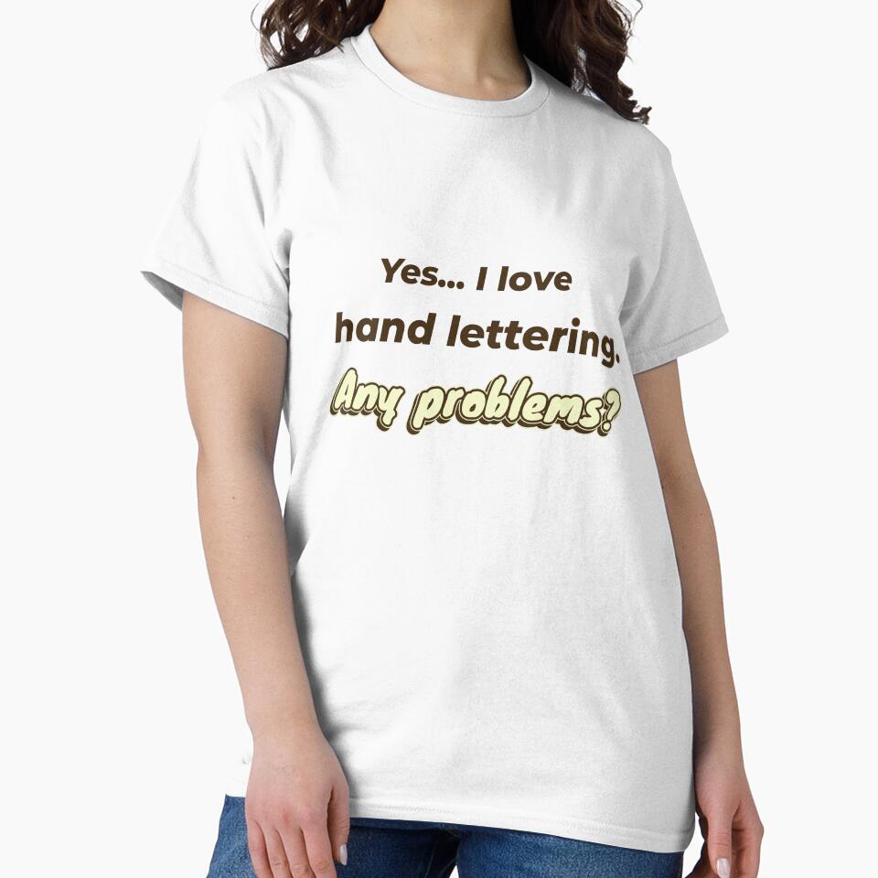I love Hand Lettering by cooldesignsalot T-Shirts, Hoodie, Sweatshirt | BlankRebels.com (Image 2)