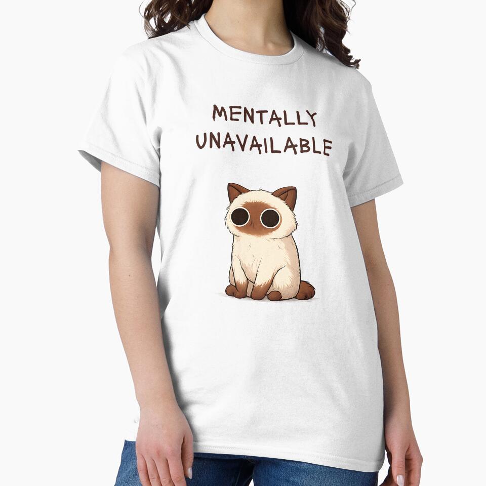 Mentally Unavailable Cat Design for Low Energy Days by Drawian Studio T-Shirts, Hoodie, Sweatshirt (Image 2)