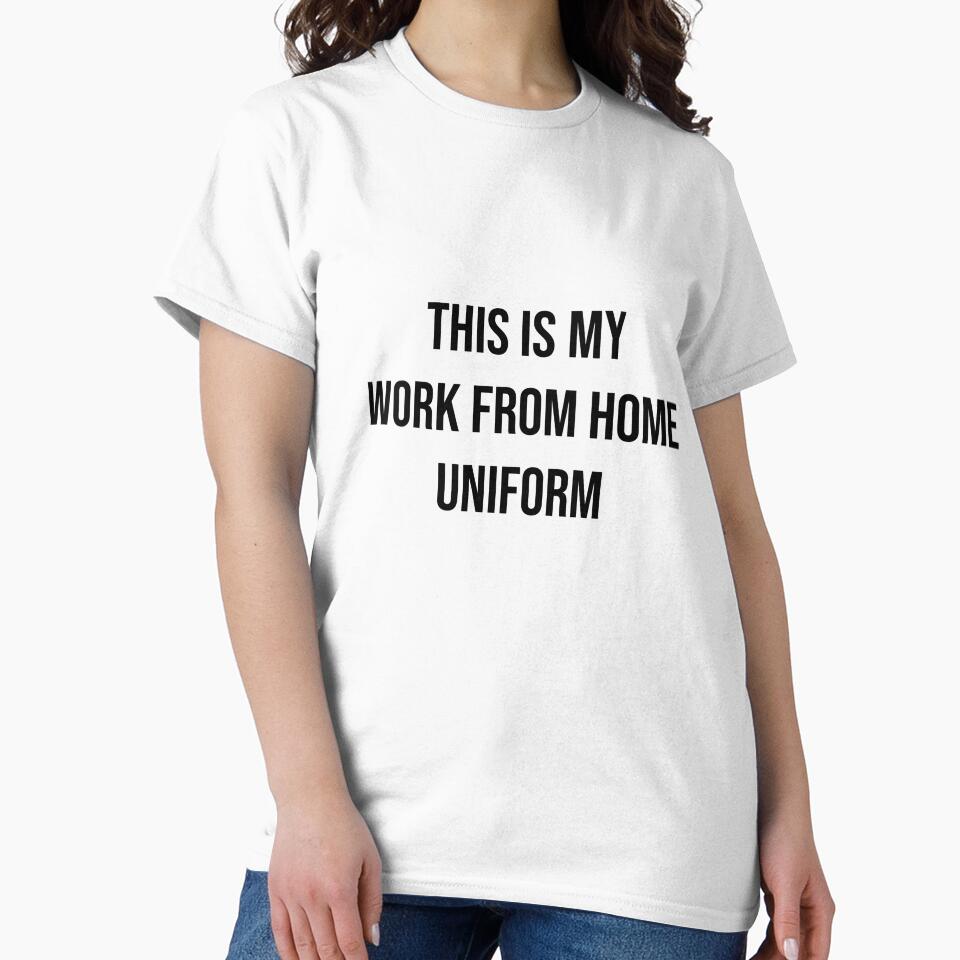 Work From Home Uniform by apparentlyfunny T-Shirts, Hoodie, Sweatshirt | BlankRebels.com (Image 2)