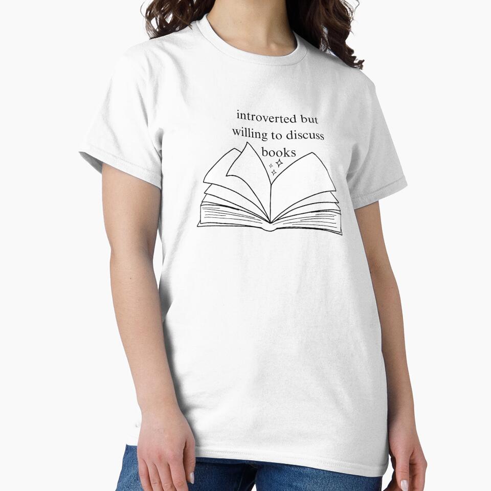 Introverted But Willing To Discuss Books by mkudu T-Shirts, Hoodie, Sweatshirt | BlankRebels.com (Image 2)