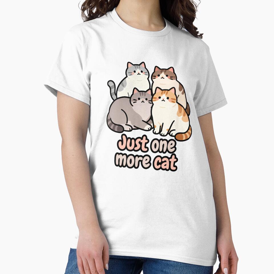 Just One More Cat – Funny Cat Lover Design by CatVibesStudio
