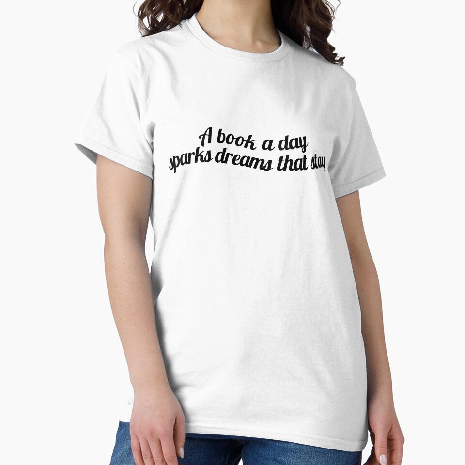 A book a day sparks dreams that stay by ioankoll213 T-Shirts, Hoodie, Sweatshirt | BlankRebels.com (Image 2)
