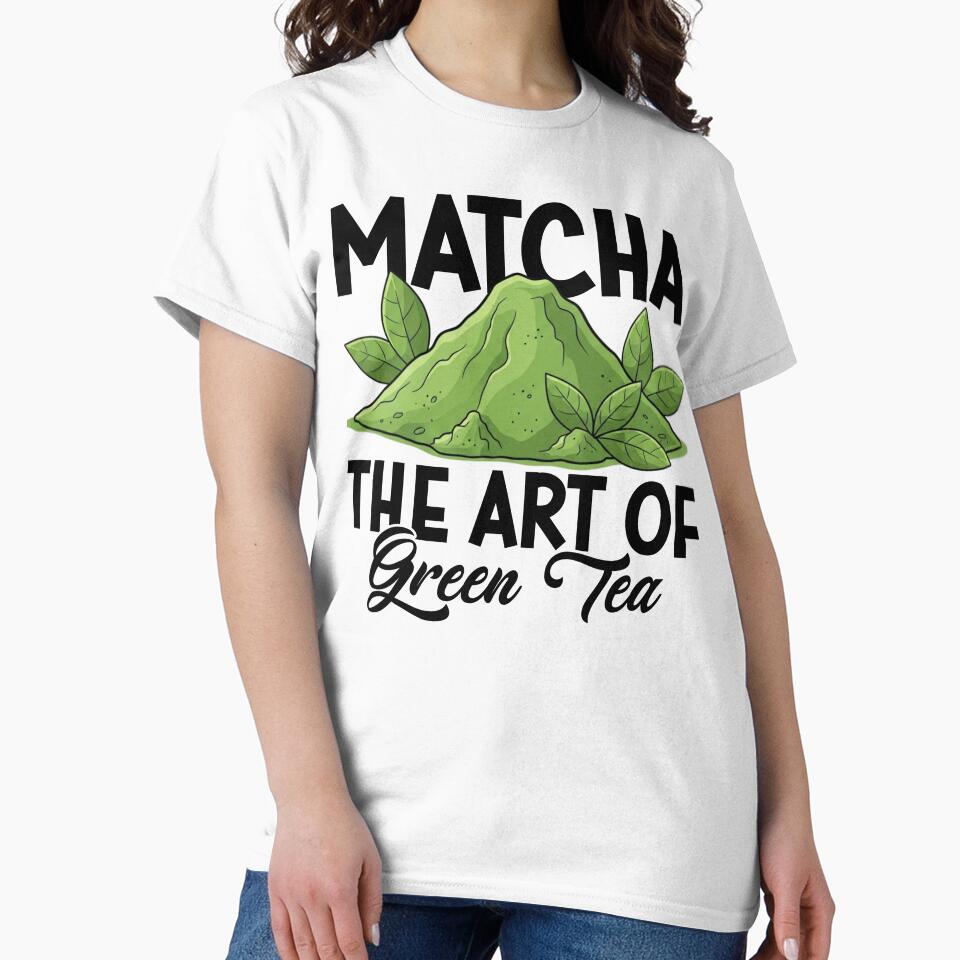Matcha Green Tea Powder Illustration – The Art of Green Tea by dianadouri T-Shirts, Hoodie, Sweatshirt (Image 2)