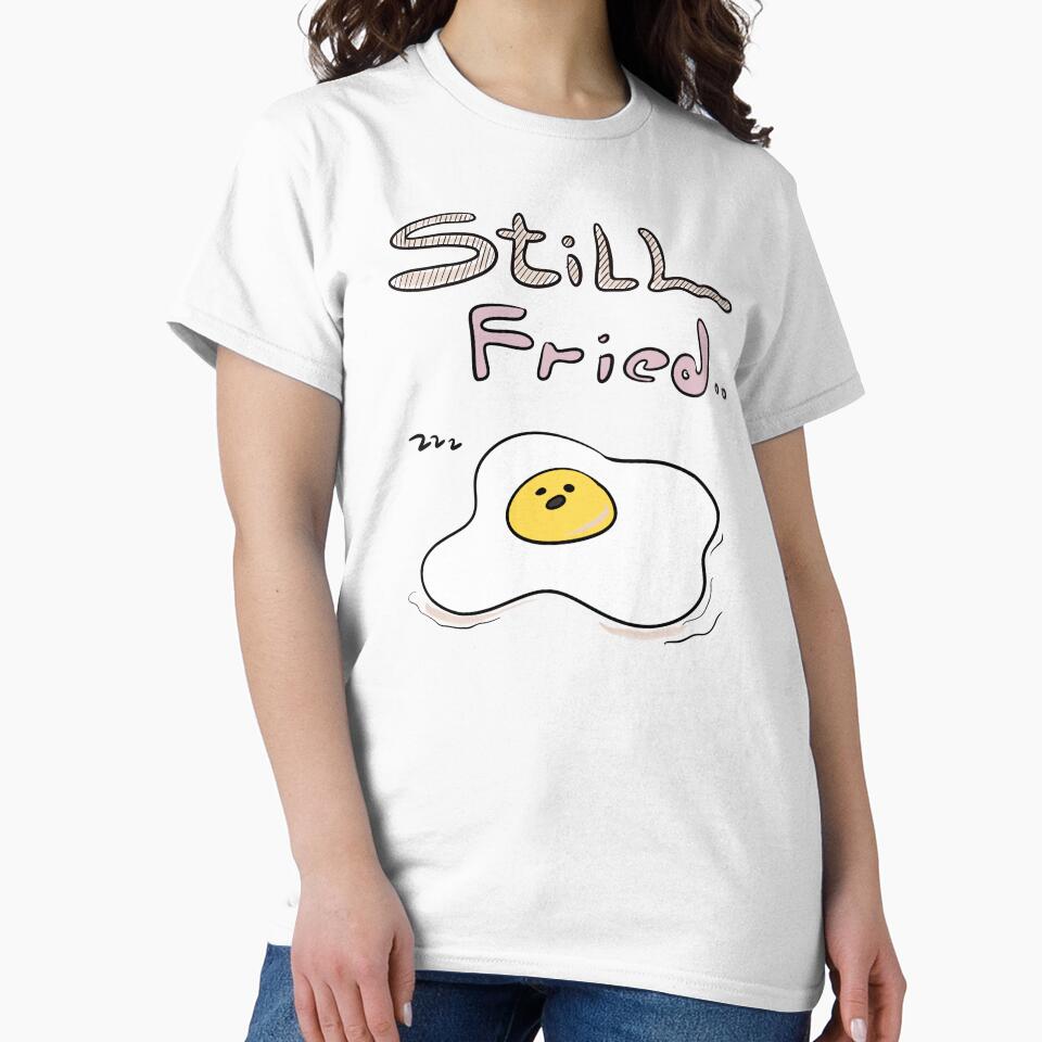 Still Fried – Tired Egg Hand-drawn Doodle by mintmono-studio T-Shirts, Hoodie, Sweatshirt | BlankRebels.com (Image 2)