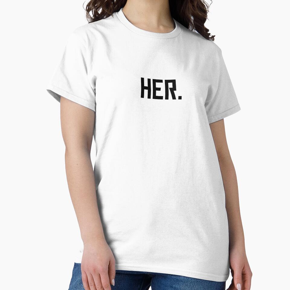 HER. – Minimal Black Typography Design by KleanGirlAesthetics T-Shirts, Hoodie, Sweatshirt | BlankRebels.com (Image 2)