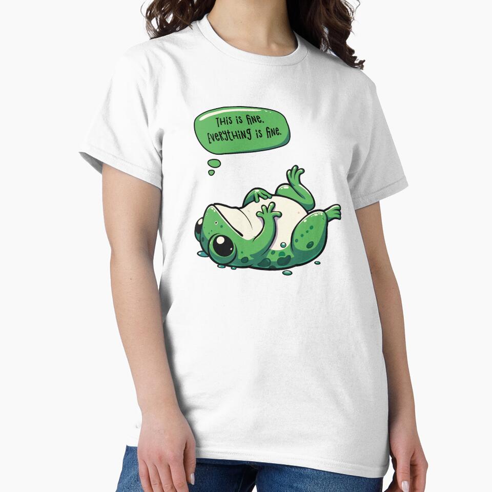 Funny frog. This is fine. Everything is fine. by alik7 T-Shirts, Hoodie, Sweatshirt | BlankRebels.com (Image 2)