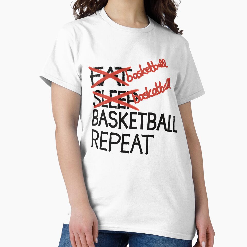Basketball basketball basketball repeat by ReluctantChickn T-Shirts, Hoodie, Sweatshirt | BlankRebels.com (Image 2)