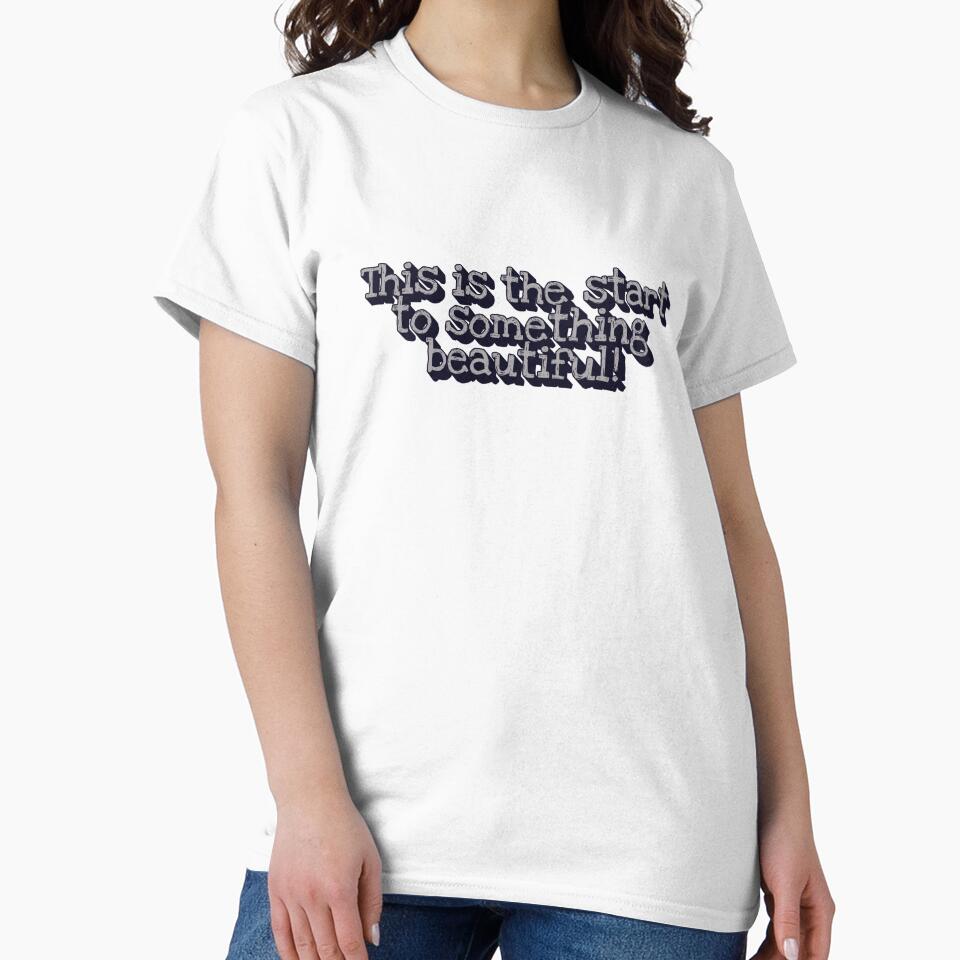 This Is Start Something T-Shirts, Hoodie, Sweatshirt
