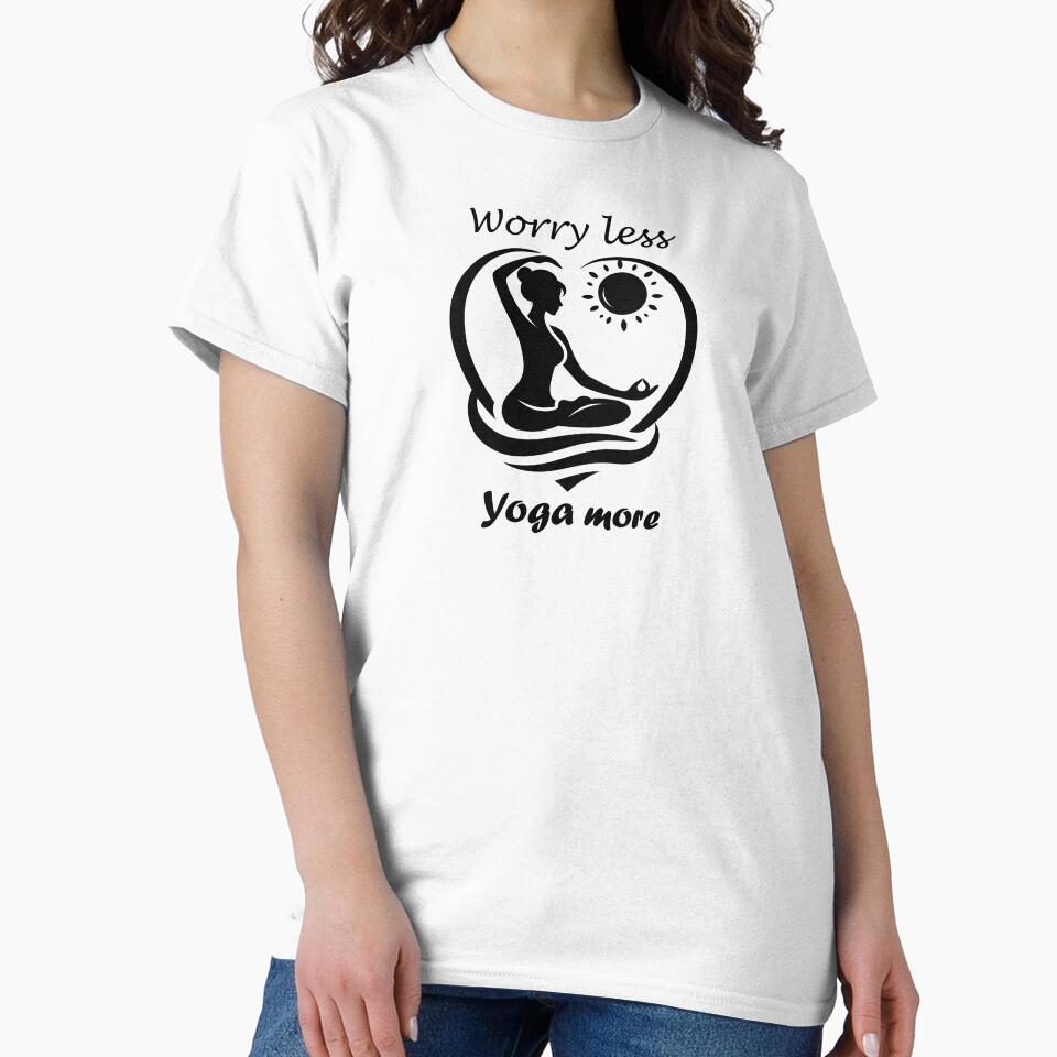 Worry less - Yoga more by Ganeshirt T-Shirts, Hoodie, Sweatshirt | BlankRebels.com (Image 2)