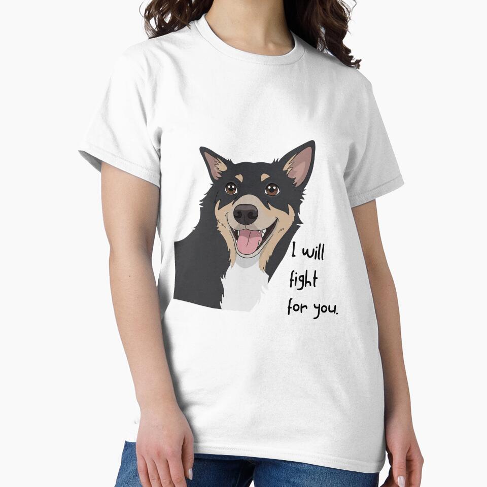 Your Dog Will Fight For You – Loyal Dog Lover Quote by ArtsBorn2Create