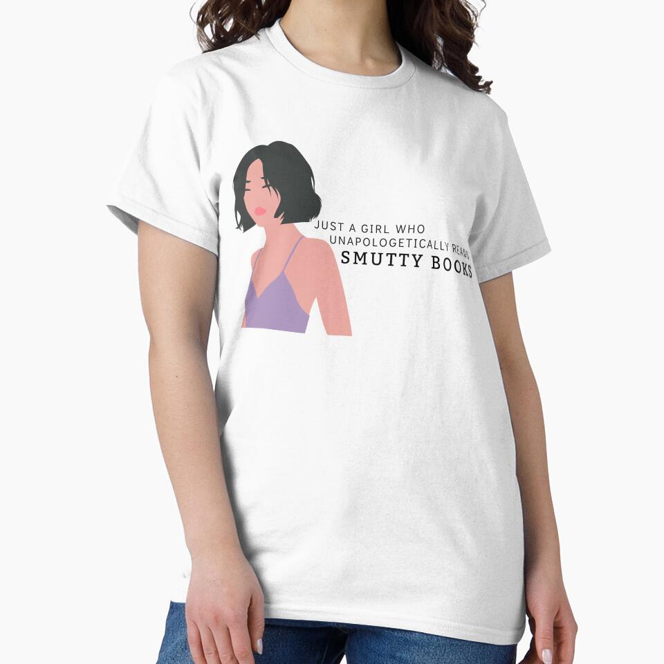 Just a girl who Unapologetically Reads Smutty Books by jaekindacray T-Shirts, Hoodie, Sweatshirt | BlankRebels.com (Image 2)