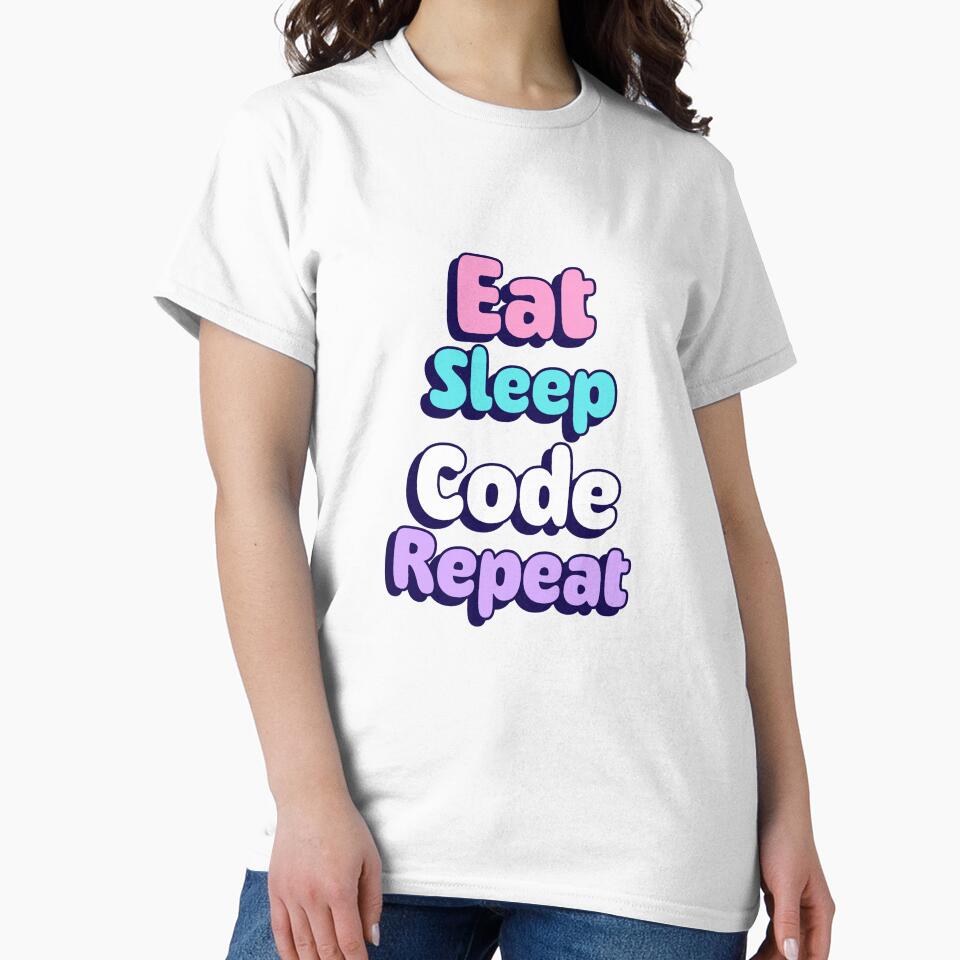 Eat Sleep Code Repeat – Funny Programmer Developer Coding Design by Ani-24 T-Shirts, Hoodie, Sweatshirt (Image 2)