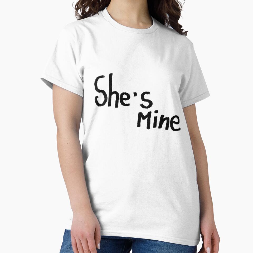 She’s Mine by fishilx T-Shirts, Hoodie, Sweatshirt | BlankRebels.com (Image 2)