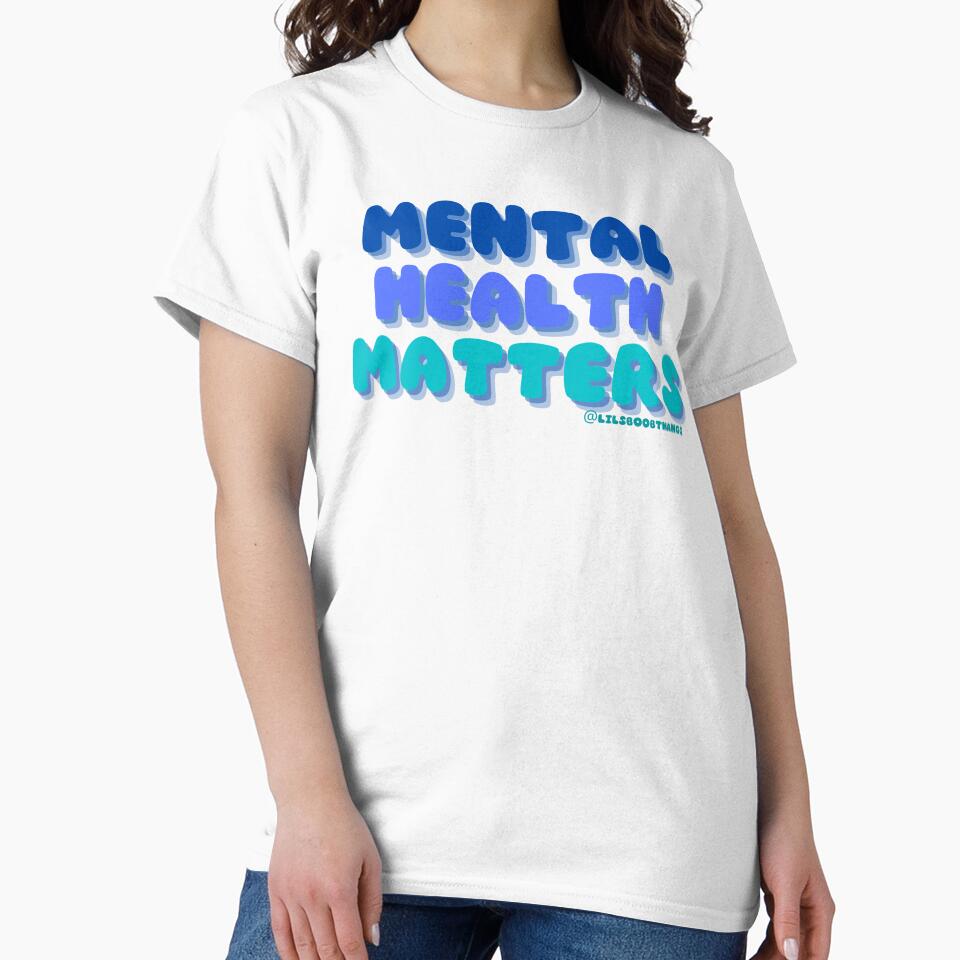Mental Health Matters. v7c, blue | lilsboobthangs by lilsboobthangs T-Shirts, Hoodie, Sweatshirt | BlankRebels.com (Image 2)