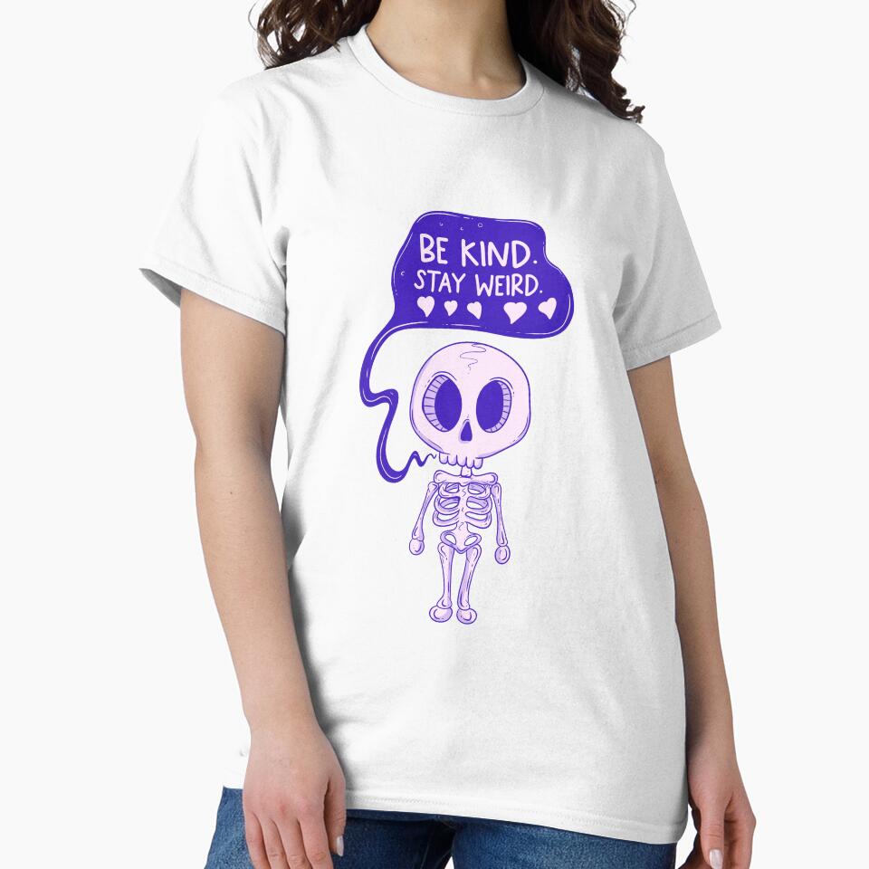 Be kind stay weird by Jess.a.creates T-Shirts, Hoodie, Sweatshirt | BlankRebels.com (Image 2)