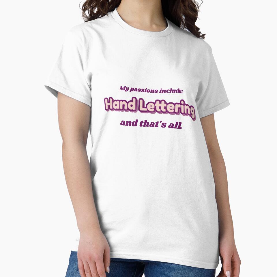 Hand Lettering is my passion by cooldesignsalot T-Shirts, Hoodie, Sweatshirt | BlankRebels.com (Image 2)