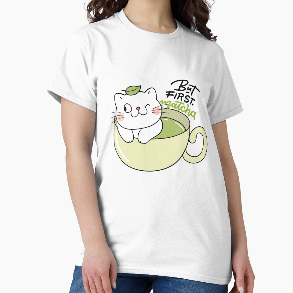 But first Matcha! by salimkaswiss T-Shirts, Hoodie, Sweatshirt | BlankRebels.com (Image 2)