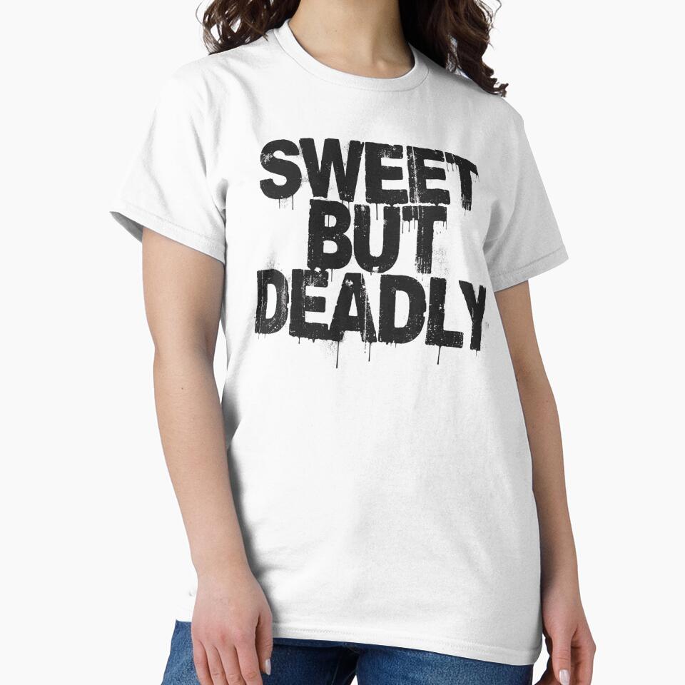 Sweet But Deadly Grunge Quote - Street Art Aesthetic by LoveIsPoison